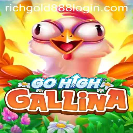 The Exciting World of GoHighGallina and the Rich Gold 88 Experience