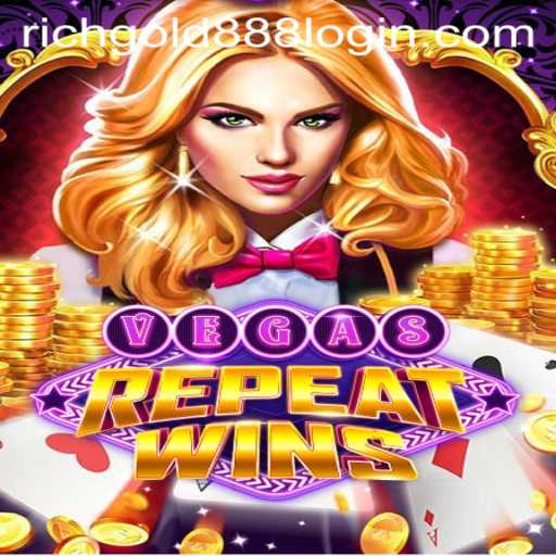 Exploring the Exciting World of VegasRepeatWins and Rich Gold 88